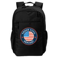 Proud Civil Servant Support Federal Workers Backpack
