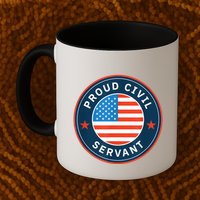 Proud Civil Servant Support Federal Workers Mug