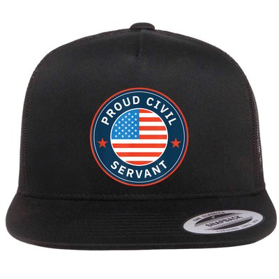 Proud Civil Servant Support Federal Workers Flatbill Hat