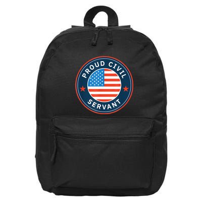 Proud Civil Servant Support Federal Workers 16 in Basic Backpack