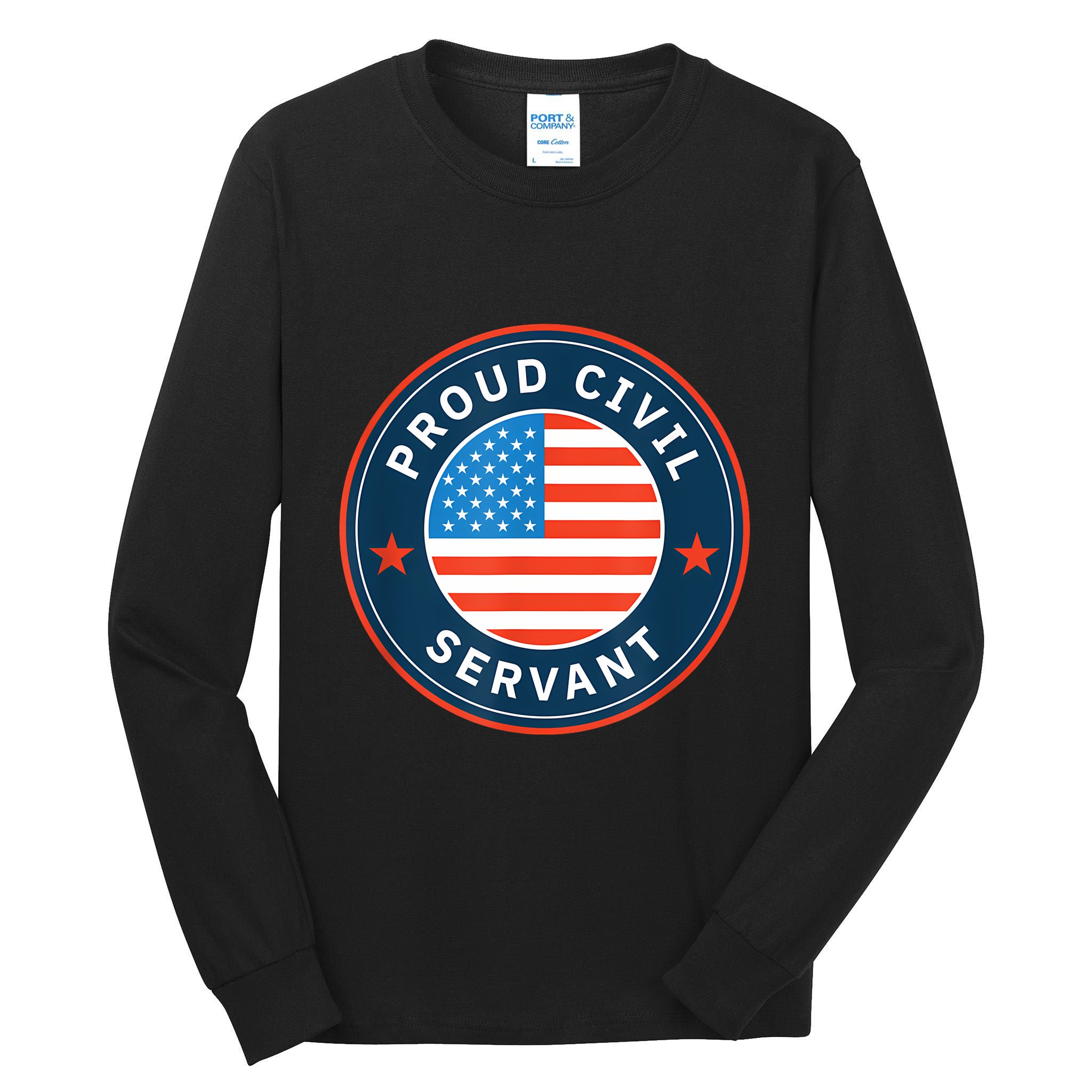 Proud Civil Servant Support Federal Workers Tall Long Sleeve T-Shirt