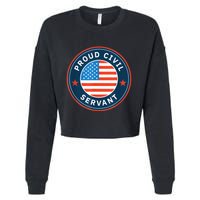 Proud Civil Servant Support Federal Workers Cropped Pullover Crew