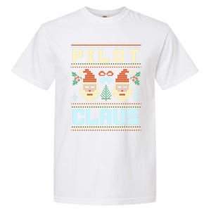 Pilot Claus Santa Flying Ugly Christmas Matching Aviator Funny Gift Garment-Dyed Heavyweight T-Shirt