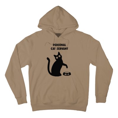 Personal Cat Servant Black Cat Lover Cat Mom Dad Gift Hoodie