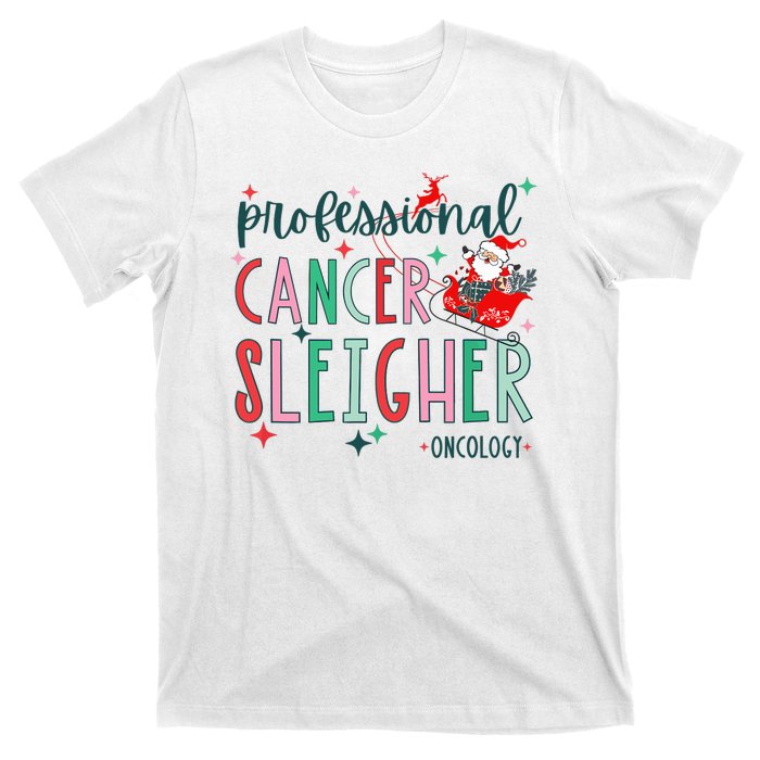 Professional Cancer Sleigher Oncology Nurse Christmas Women T-Shirt