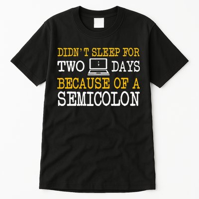Programmer Computer Software Engineer Web Developer Coder Tall T-Shirt