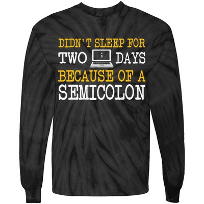 Programmer Computer Software Engineer Web Developer Coder Tie-Dye Long Sleeve Shirt