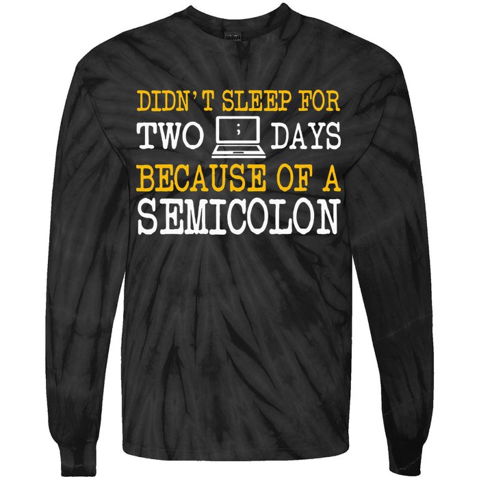 Programmer Computer Software Engineer Web Developer Coder Tie-Dye Long Sleeve Shirt