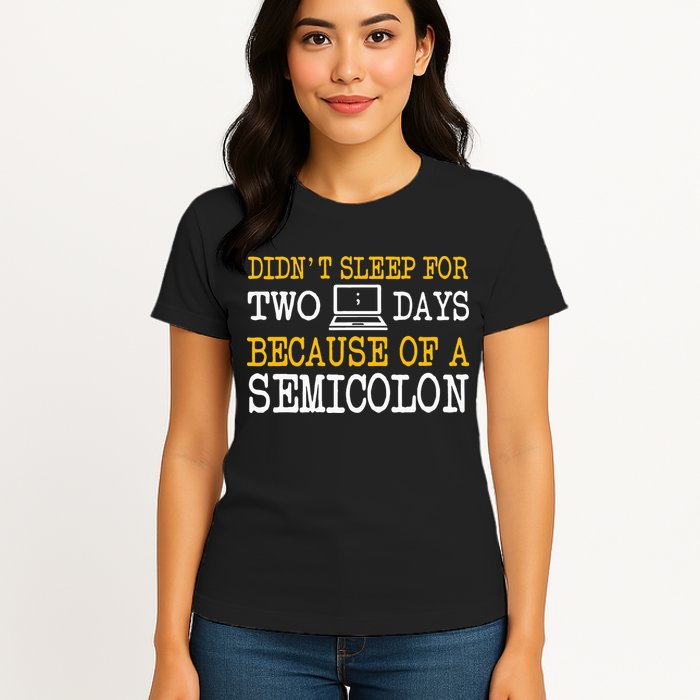 Programmer Computer Software Engineer Web Developer Coder Womens T-Shirt