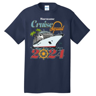 Personalized Cruise Squad Vacation Custom Name 2024 Tall T-Shirt