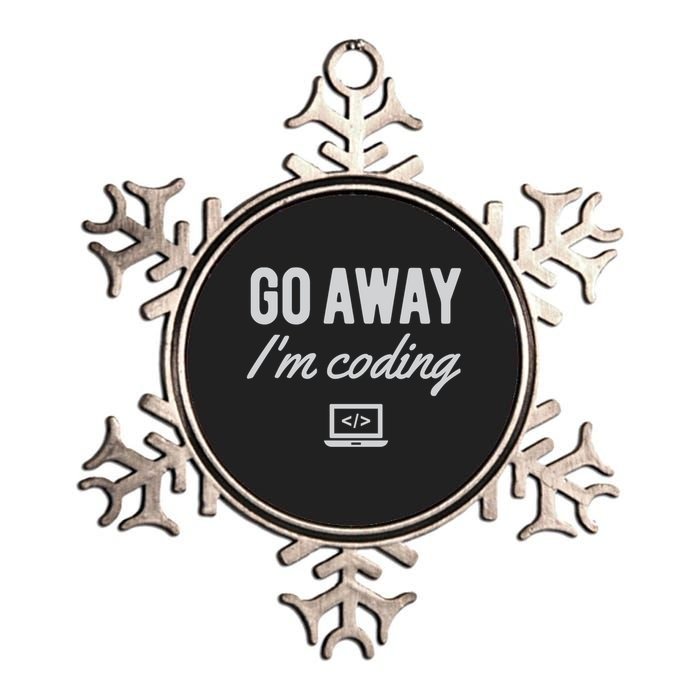 Programmer Coder Software Engineer Gift Go Away IM Coding Gift Metallic Star Ornament