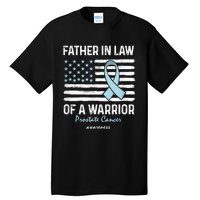 Prostate Cancer Survivor Support Father In Law Of A Warrior Tall T-Shirt