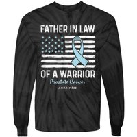 Prostate Cancer Survivor Support Father In Law Of A Warrior Tie-Dye Long Sleeve Shirt