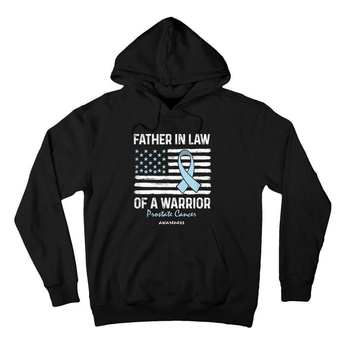 Prostate Cancer Survivor Support Father In Law Of A Warrior Tall Hoodie