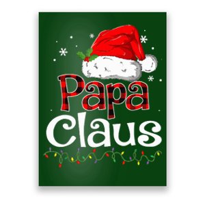 Papa Claus Santa Funny Christmas Pajama Matching Family  Poster