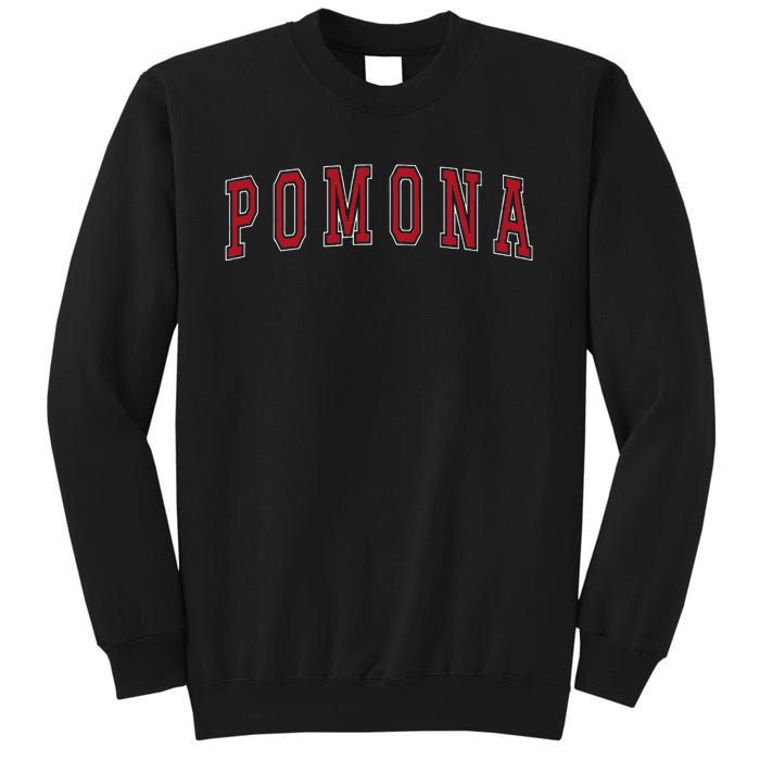 Pomona California Souvenir Vacation College Style Red Text Sweatshirt