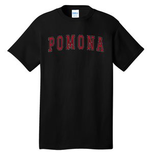 Pomona California Souvenir Vacation College Style Red Text Tall T-Shirt