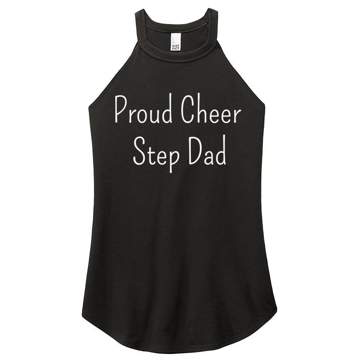Proud Cheer Step Dad Gift Women's Perfect Tri Rocker Tank