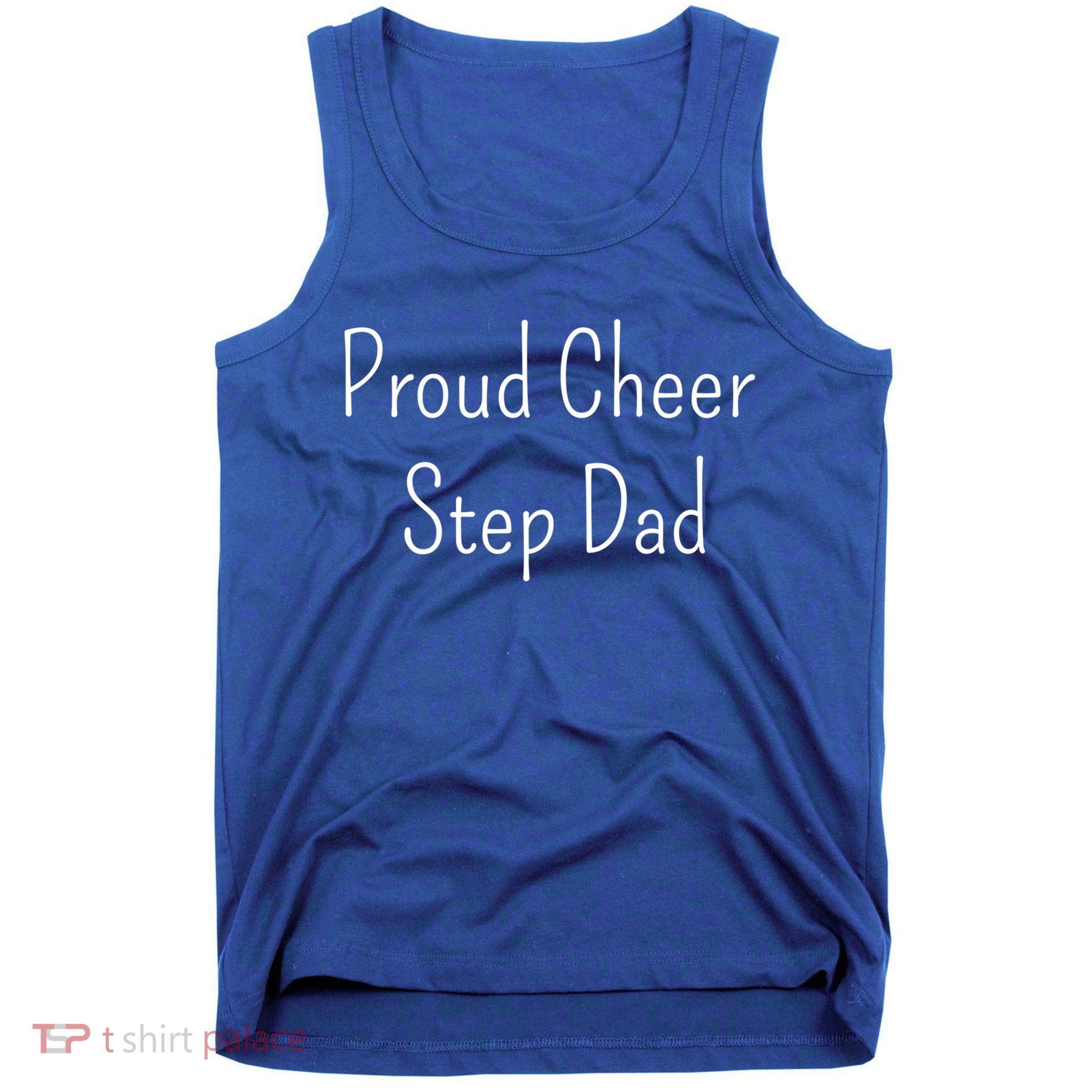 Proud Cheer Step Dad Gift Tank Top