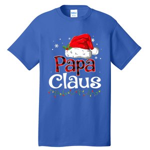 Papa Claus Santa Funny Christmas Pajama Matching Family Great Gift Tall T-Shirt