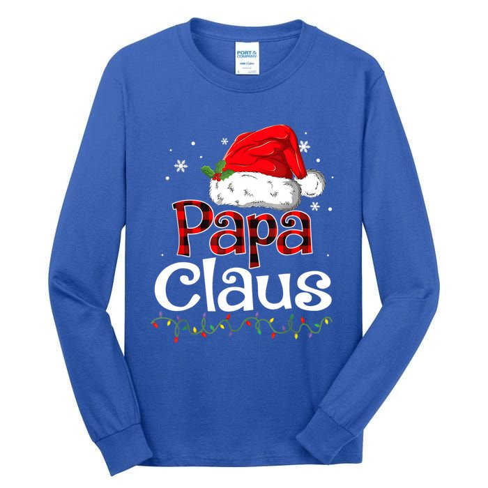 Papa Claus Santa Funny Christmas Pajama Matching Family Great Gift Tall Long Sleeve T-Shirt