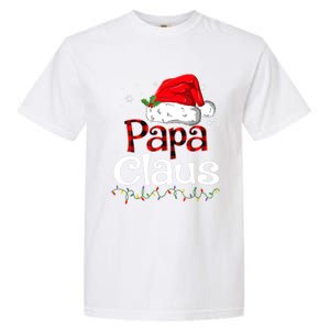 Papa Claus Santa Funny Christmas Pajama Matching Family Great Gift Garment-Dyed Heavyweight T-Shirt