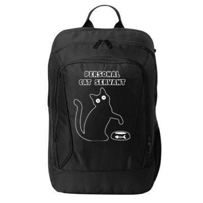 Personal Cat Servant Funny Black Cat Lover Gift City Backpack