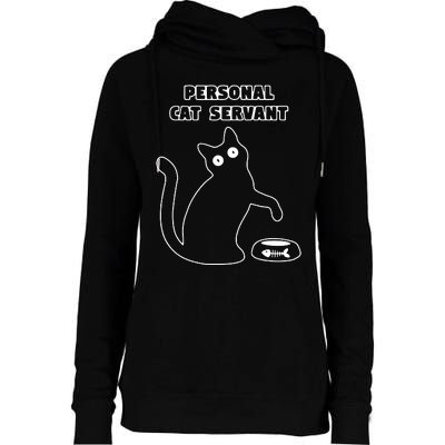 Personal Cat Servant Funny Black Cat Lover Gift Womens Funnel Neck Pullover Hood