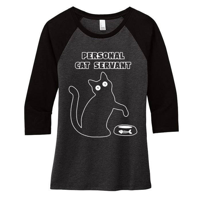 Personal Cat Servant Funny Black Cat Lover Gift Women's Tri-Blend 3/4-Sleeve Raglan Shirt