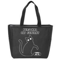 Personal Cat Servant Funny Black Cat Lover Gift Zip Tote Bag