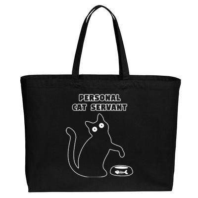 Personal Cat Servant Funny Black Cat Lover Gift Cotton Canvas Jumbo Tote