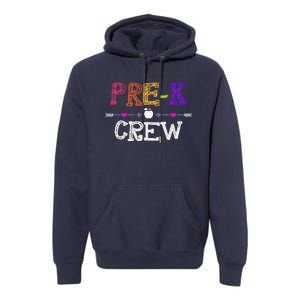 Prek Crew Teacher Funny First Day Of School Gift Premium Hoodie