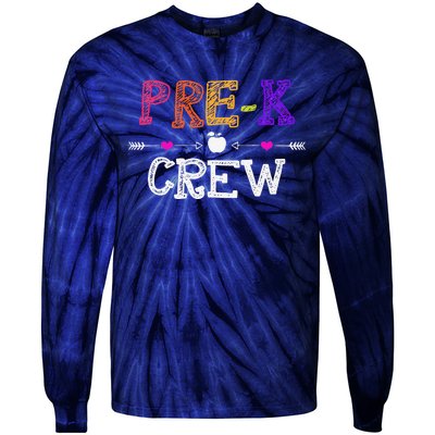 Prek Crew Teacher Funny First Day Of School Gift Tie-Dye Long Sleeve Shirt