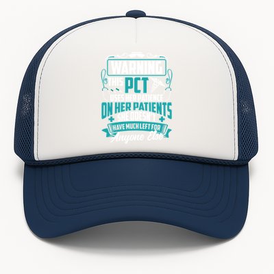 Patient Care Technician Pct Nurse Gift Trucker Hat