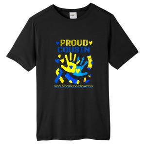 Proud Cousin T21 World Down Syndrome Awareness Day Ribbon Gift Tall Fusion ChromaSoft Performance T-Shirt