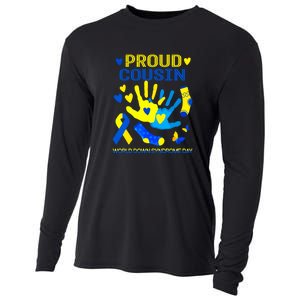 Proud Cousin T21 World Down Syndrome Awareness Day Ribbon Gift Cooling Performance Long Sleeve Crew