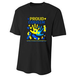 Proud Cousin T21 World Down Syndrome Awareness Day Ribbon Gift Performance Sprint T-Shirt