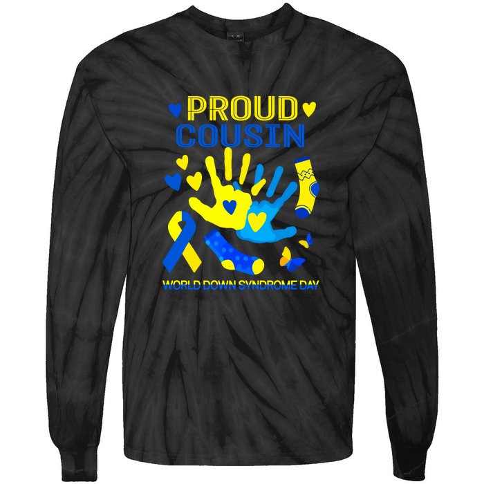 Proud Cousin T21 World Down Syndrome Awareness Day Ribbon Gift Tie-Dye Long Sleeve Shirt