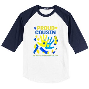 Proud Cousin T21 World Down Syndrome Awareness Day Ribbon Gift Baseball Sleeve Shirt