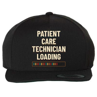 Patient Care Technician Loading Pct Medical Tech Gift Wool Snapback Cap