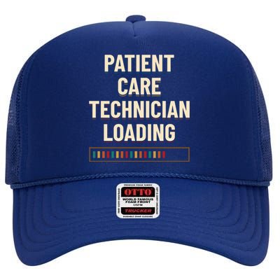 Patient Care Technician Loading Pct Medical Tech Gift High Crown Mesh Back Trucker Hat