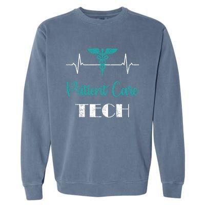 Patient Care Technician Patient Care Tech Heartbeat Funny Gift Garment-Dyed Sweatshirt