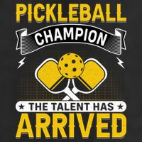 Pickleball Champion The Talent Hat Arrived Cool Comfort Performance Bucket Hat