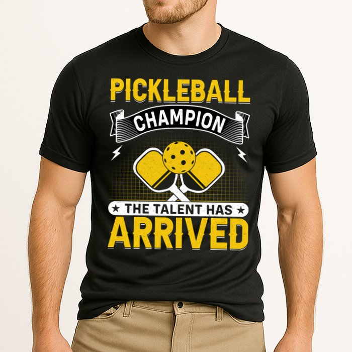 Pickleball Champion The Talent Hat Arrived Cooling Performance Crew T-Shirt
