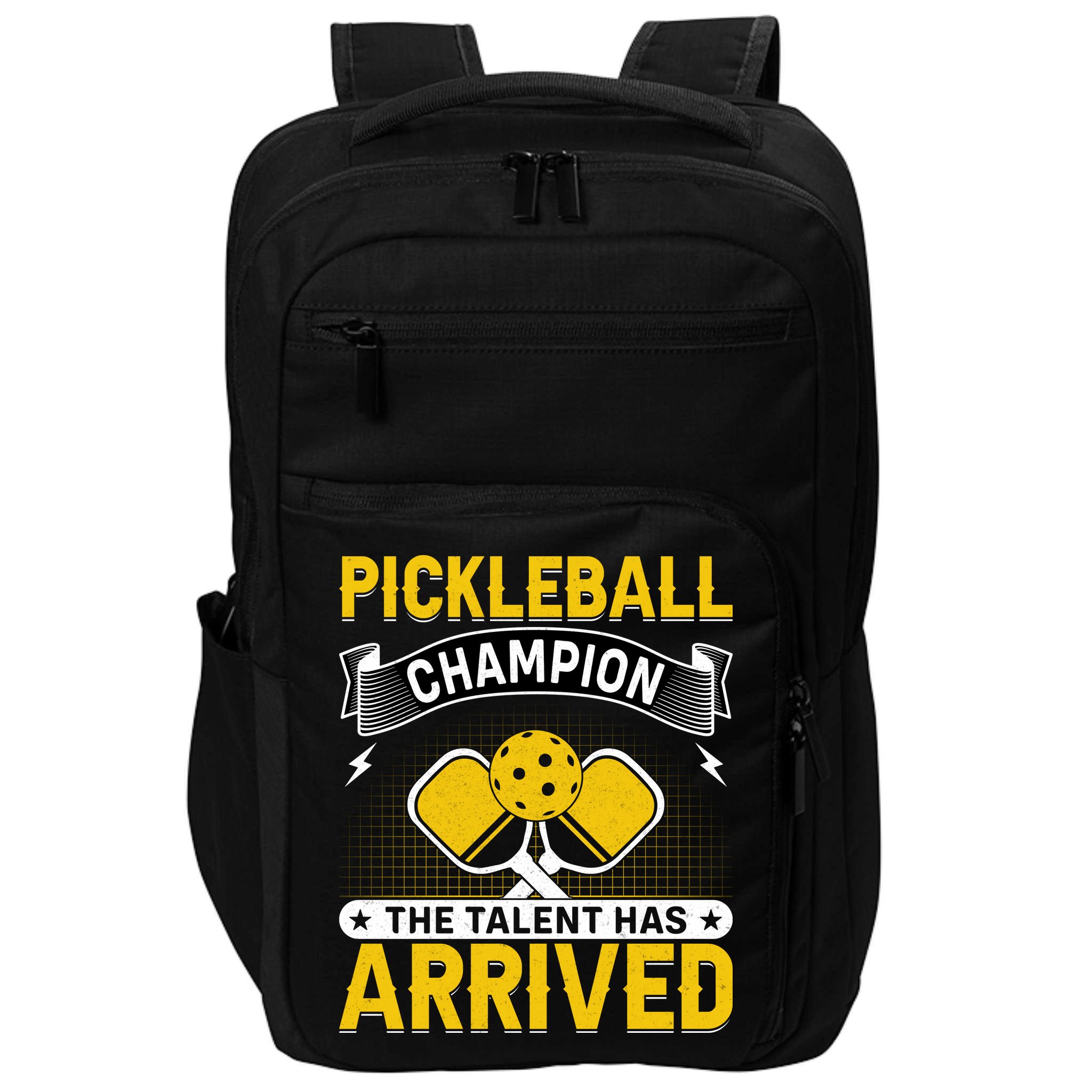 Pickleball Champion The Talent Hat Arrived Impact Tech Backpack
