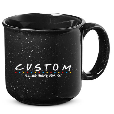 Personalized Custom Text ILl Be Here For You 15oz Campfire Ceramic Mug