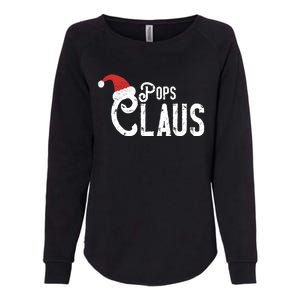 Pops Claus Traditional Santa Matching Family Christmas Gift Womens California Wash Sweatshirt