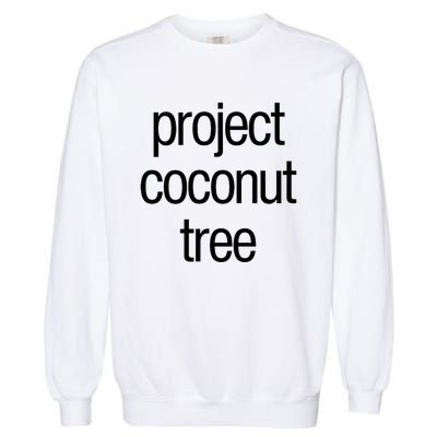 Project Coconut Tree Garment-Dyed Sweatshirt