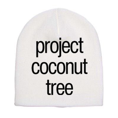 Project Coconut Tree Short Acrylic Beanie