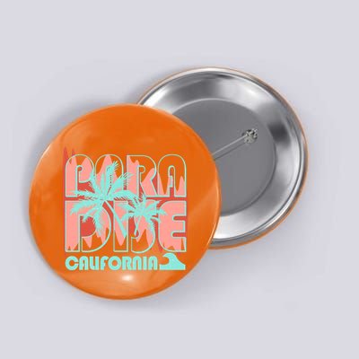 Paradise California Tropical Vacation Time Button